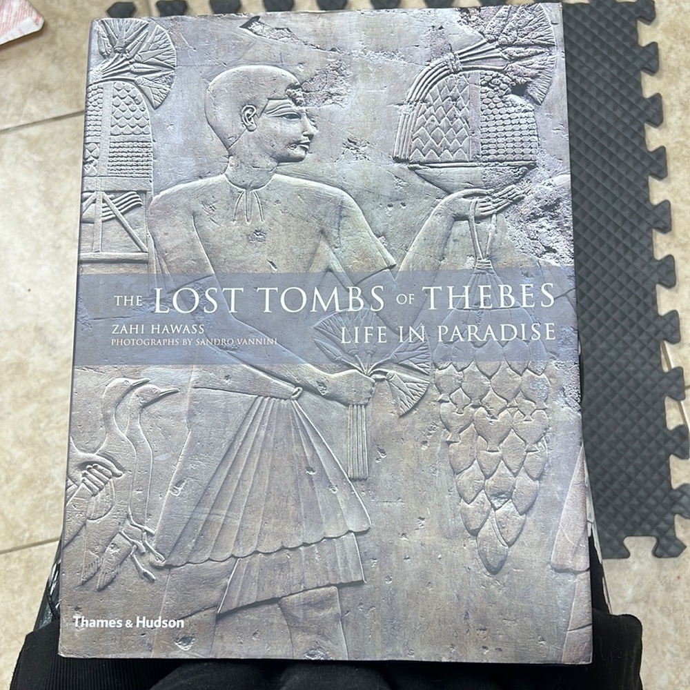 The Lost Tombs of Thebes- Life in Paradise  Coffee Table Book!